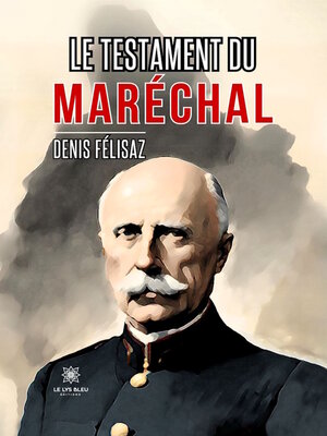 cover image of Le testament du maréchal